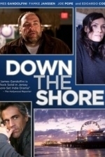 Down the Shore (2013)