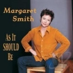 As It Should Be by Margaret Smith