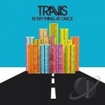 Everything at Once by Travis