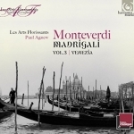 Monteverdi Madrigals 3 Venezia Les Arts Florissants