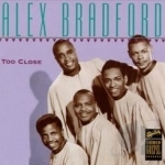 Too Close by Prof Alex Bradford