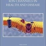 Ion Channels in Health and Disease