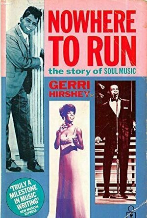 Nowhere To Run: The Story of Soul Music