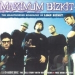 Maximum Bizkit by Limp Bizkit