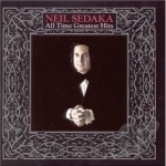 All Time Greatest Hits by Neil Sedaka