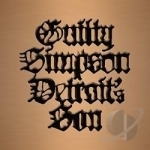 Detroit&#039;s Son by Guilty Simpson