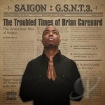 Greatest Story Never Told: Chapter 3: The Troubled Times of Brian Carenard by Saigon