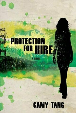 Protection for Hire (Protection for Hire, #1)