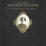 Selected Works of Voltairine De Cleyre: Poems, Essays, Sketches and Stories, 1885-1911