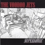 Supersonic by The Voodoo Jets