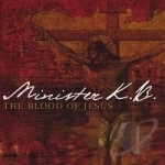 Blood of Jesus by Minister KB