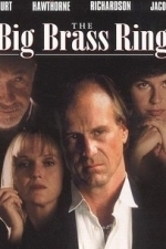 The Big Brass Ring (1999)