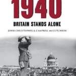 1940: Britain Stands Alone