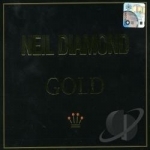 Gold by Neil Diamond