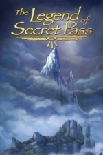 The Legend of Secret Pass (2008)
