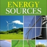 Energy Sources: Fundamentals of Chemical Conversion Processes and Applications