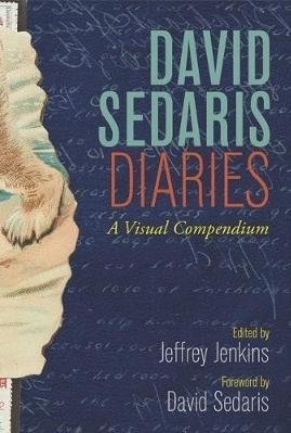 David Sedaris Diaries: A Visual Compendium