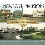 Newport Mansions: Postcards of the Gilded Age