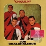 Chiquilin by Chalchaleros