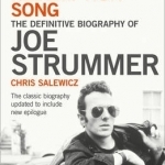 Redemption Song: The Definitive Biography of Joe Strummer