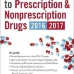 Complete Guide to Prescription &amp; Nonprescription Drugs 2016-2017
