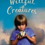 Willful Creatures