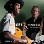 Troubadour Live by Eric Bibb