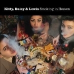 Smoking in Heaven by Daisy Kitty &amp; Lewis