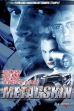 Metal Skin (1994)