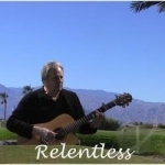 Relentless by Robert Reinert