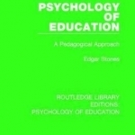 Psychology of Education: A Pedagogical Approach