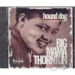 Hound Dog: The Peacock Recordings by Big Mama Thornton