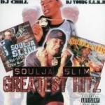 Greatest Hits by Soulja Slim