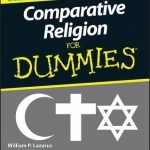 Comparative Religion For Dummies