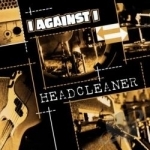 Headcleaner by I Against I