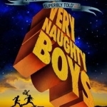 Very Naughty Boys: The Amazing True Story of Handmade Films