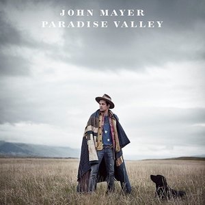 Paradise Valley by John Mayer
