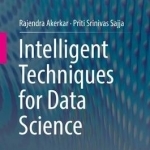 Intelligent Techniques for Data Science: 2016