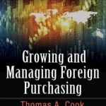 Growing and Managing Foreign Purchasing