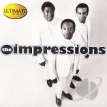 Ultimate Collection by The Impressions