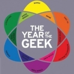 The Year of the Geek: 365 Adventures from the Sci-Fi Universe