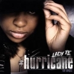 Hurricane by Lady Te