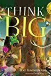 Think Big (The Live Big Series #3)