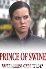 Prince of Swine (2011)