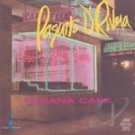 Havana Cafe by Paquito D&#039;Rivera
