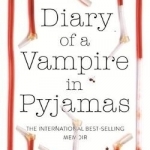 Diary of a Vampire in Pyjamas