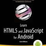 Learn HTML5 and JavaScript for Android