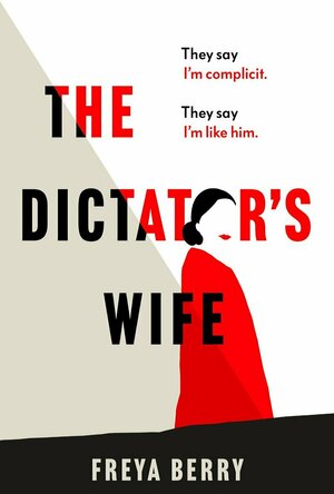 The Dictator’s Wife