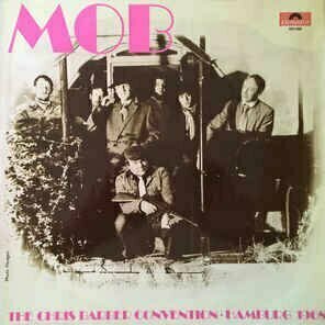 Mob - The Chris Barber Convention - Hamburg 1968 by Chris Barber and his Jazzband