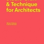 Studio Craft &amp; Technique for Architects